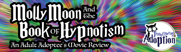 molly-moon-hypnotism-movie-review-header