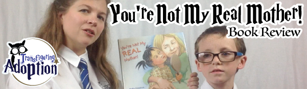 Youre-not-my-real-mother-adoption-book