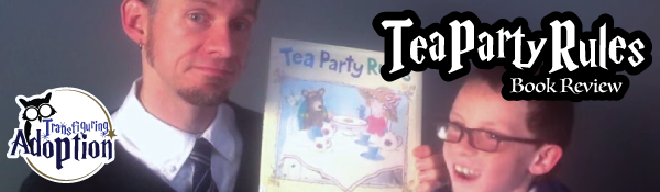 tea-party-rules-ame-dyckman-book-review-foster-care-adoption-header