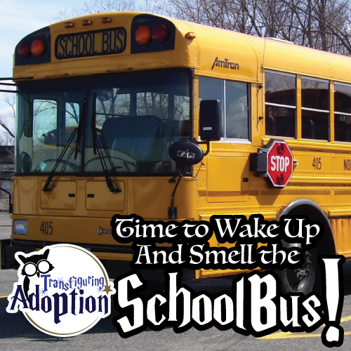 time-to-wake-up-and-smell-the-school-bus-pinterest