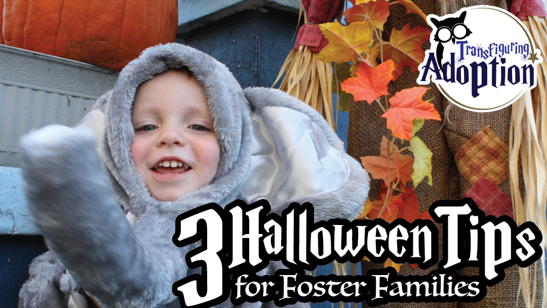 3-halloween-tips-foster-families-transfiguring-adoption-facebook