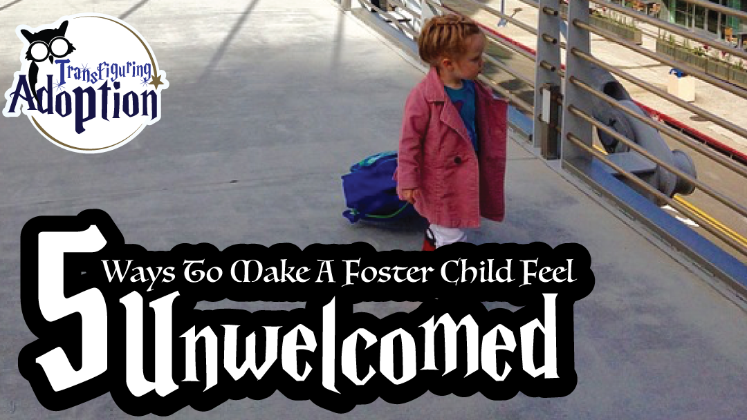 5-ways-make-foster-child-feel-unwelcomed-rectangle