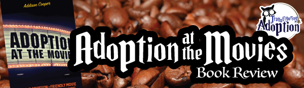 adoption-at-the-movies-addison-cooper-book-review-header
