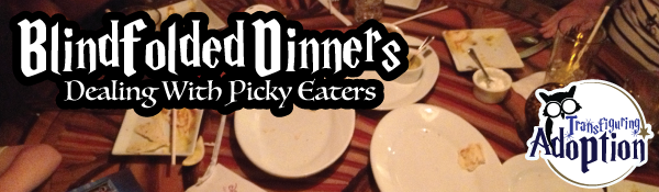 blindfolded-dinners-dealing-picky-eaters-header