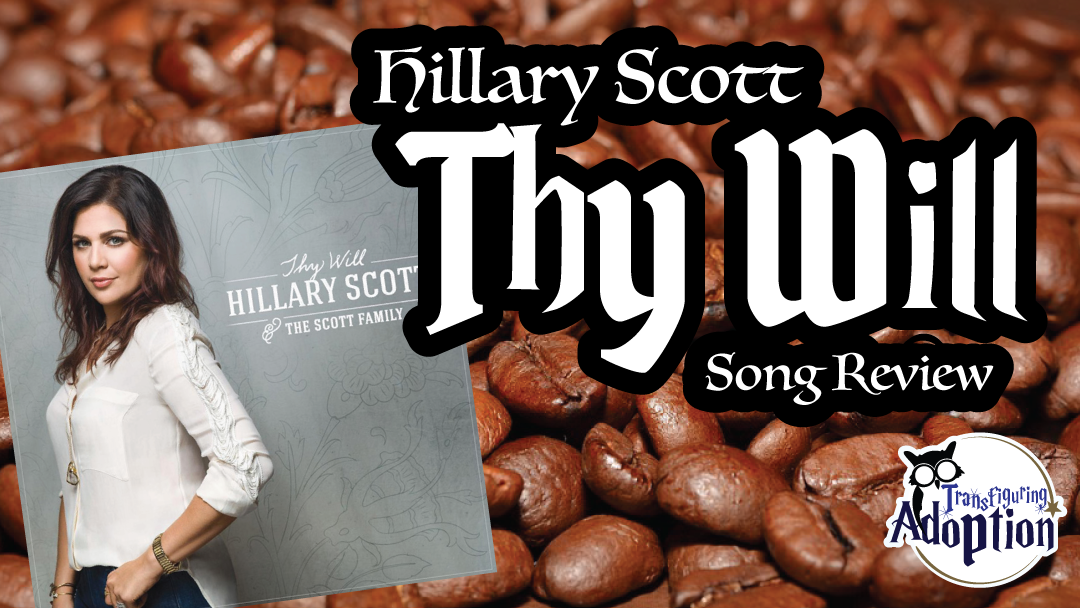 hillary-scott-thy-will-song-review-rectangle