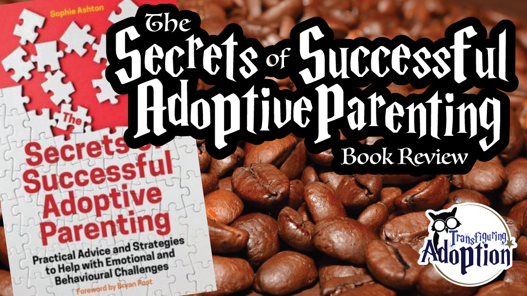secrets-successful-adoptive-parenting-sophie-ashton-rectangle
