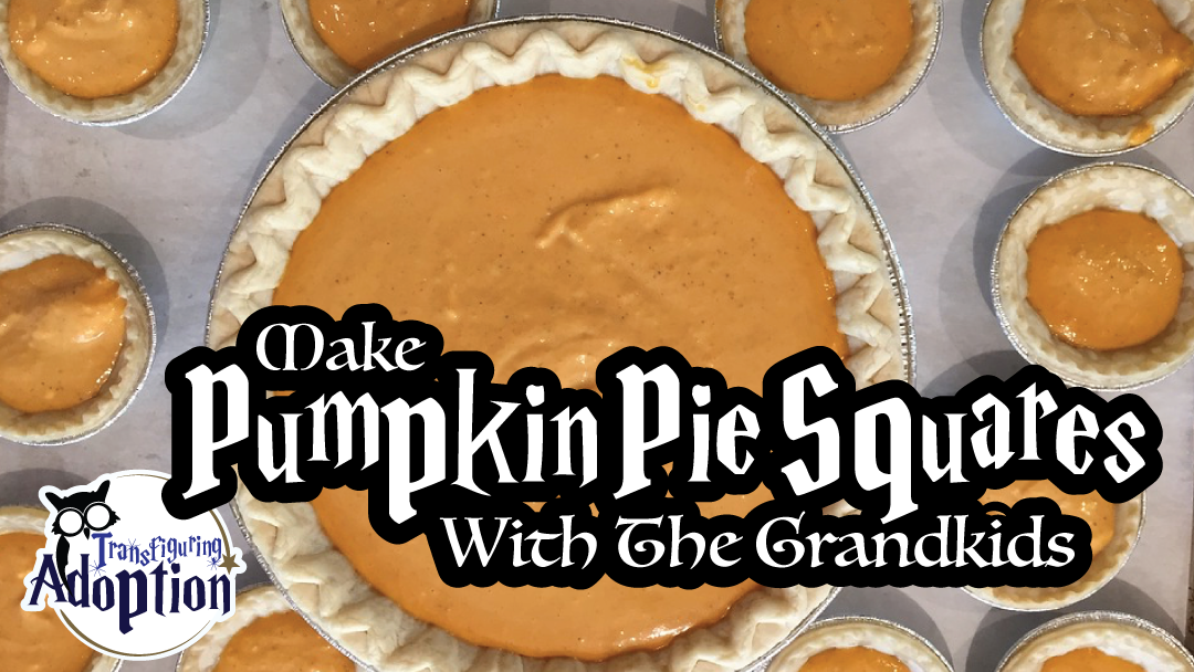 make-pumpkin-pie-squares-with-grandkids-transfiguring-adoption-rectangle
