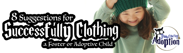 8-suggestions-clothing-foster-adoptive-child-header