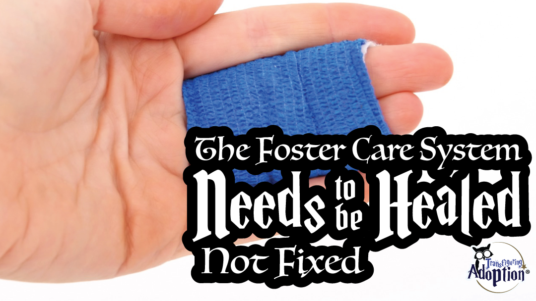 foster-care-system-needs-healed-not-fixed-rectangle