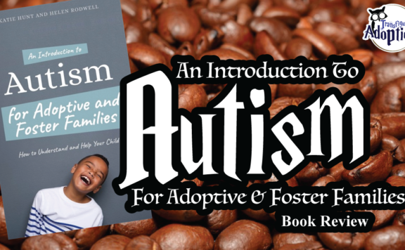 introduction-to-autism-for-adoptive-foster-families-book-review-rectangle