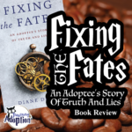fixing-the-fates-adoptee-story-truth-and-lies-Dewey-square