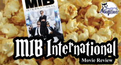 MIB-international-movie-review-transfiguring-adoption-pattie-moore-rectangle