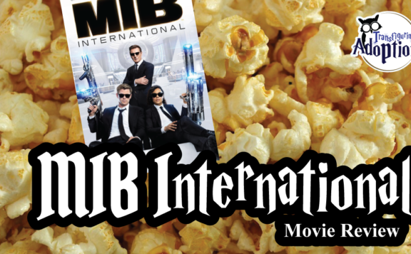 MIB-international-movie-review-transfiguring-adoption-pattie-moore-rectangle