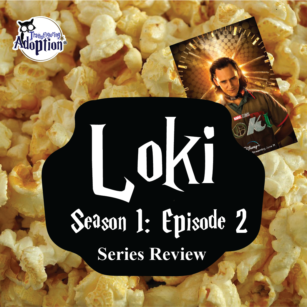 LOKI (2021), Season 1, Episode 2- Digital Review & Discussion Guide